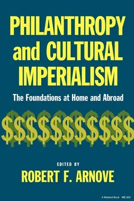 Filantropia a kultúrny imperializmus - Philanthropy and Cultural Imperialism