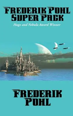 Frederik Pohl Superbalenie - Frederik Pohl Super Pack