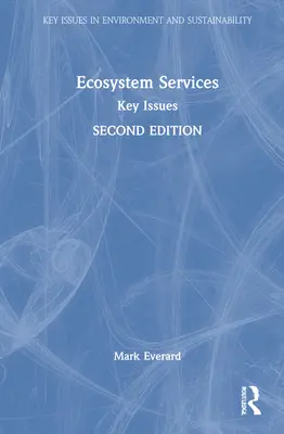 Ekosystémové služby: Kľúčové otázky - Ecosystem Services: Key Issues