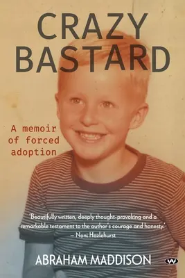 Šialený bastard - Crazy Bastard