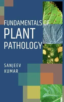 Základy patológie rastlín - Fundamentals Of Plant Pathology