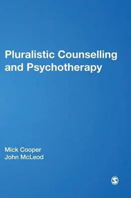 Pluralitné poradenstvo a psychoterapia - Pluralistic Counselling and Psychotherapy