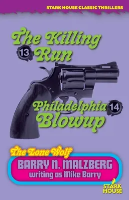 Osamelý vlk #13: Vražedný útek / Lone Wolf #14: Philadelphia Blowup - Lone Wolf #13: The Killing Run / Lone Wolf #14: Philadelphia Blowup
