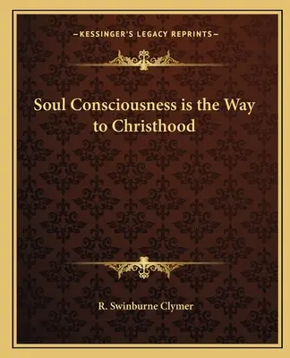 Vedomie duše je cestou ku Kristovstvu - Soul Consciousness is the Way to Christhood