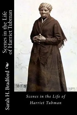Scény zo života Harriet Tubmanovej - Scenes in the Life of Harriet Tubman