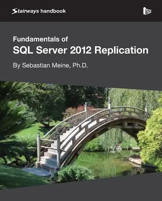 Základy replikácie SQL Server 2012 - Fundamentals of SQL Server 2012 Replication