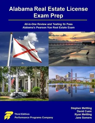 Alabama Real Estate License Exam Prep: Preskúmanie a testovanie „všetko v jednom“ na úspešné absolvovanie skúšky Pearson Vue Real Estate Exam v Alabame - Alabama Real Estate License Exam Prep: All-in-One Review and Testing to Pass Alabama's Pearson Vue Real Estate Exam