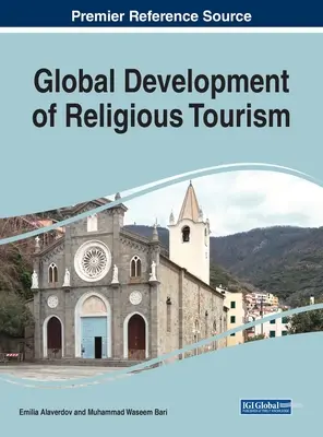 Globálny rozvoj náboženského cestovného ruchu - Global Development of Religious Tourism