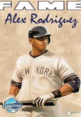 Sláva: Alex Rodriguez - Fame: Alex Rodriguez