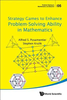 Strategické hry na zlepšenie schopnosti riešiť problémy v matematike - Strategy Games to Enhance Problem-Solving Ability in Mathematics