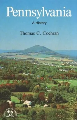 Pennsylvánia: História Pennsylvánie - Pennsylvania: A History