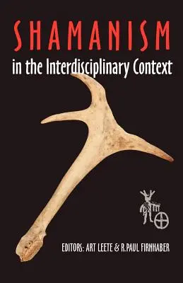 Šamanizmus v interdisciplinárnom kontexte - Shamanism in the Interdisciplinary Context