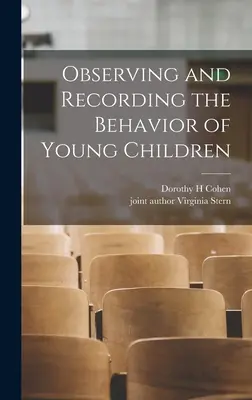 Pozorovanie a zaznamenávanie správania malých detí - Observing and Recording the Behavior of Young Children