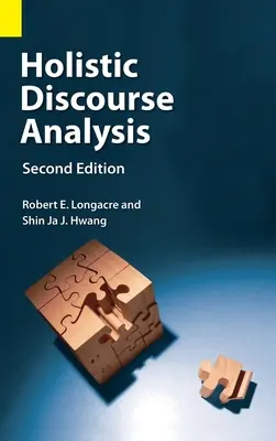 Holistická analýza diskurzu, druhé vydanie - Holistic Discourse Analysis, Second Edition