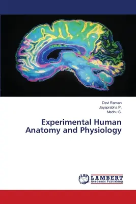 Experimentálna anatómia a fyziológia človeka - Experimental Human Anatomy and Physiology