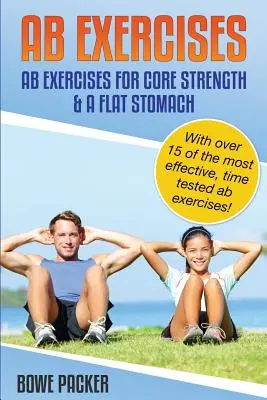Cvičenia AB (Cvičenia AB na posilnenie jadra a ploché brucho) - AB Exercises (AB Exercises for Core Strength & a Flat Stomach)