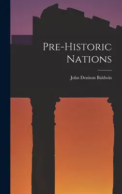 Pre-historické národy - Pre-historic Nations