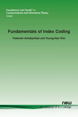 Základy indexového kódovania - Fundamentals of Index Coding
