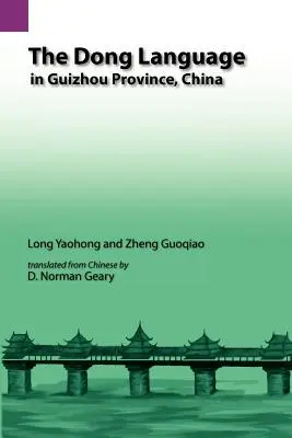 Jazyk Dong v provincii Guizhow, Čína - The Dong Language in Guizhow Province, China