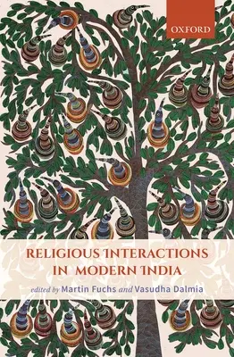 Náboženské interakcie v modernej Indii - Religious Interactions in Modern India