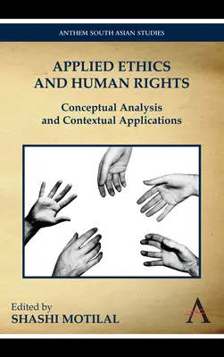 Aplikovaná etika a ľudské práva: Etika: konceptuálna analýza a kontextové aplikácie - Applied Ethics and Human Rights: Conceptual Analysis and Contextual Applications