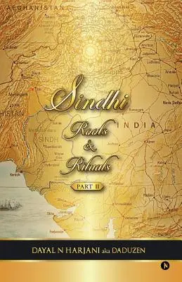 Sindhské korene a rituály - 2. časť - Sindhi Roots & Rituals - Part 2