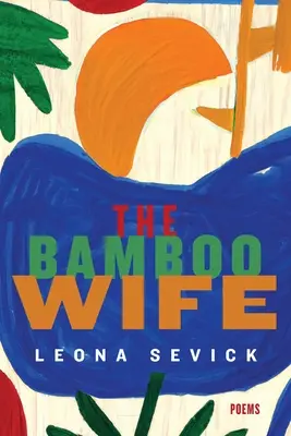 Bambusová manželka - The Bamboo Wife
