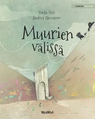 Muurien vliss: Fínske vydanie knihy Medzi stenami - Muurien vliss: Finnish Edition of Between the Walls