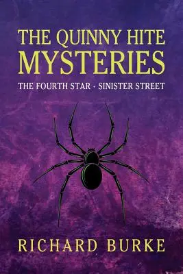 Záhady Quinnyho Hitea: Štvrtá hviezda / Zlovestná ulica - The Quinny Hite Mysteries: The Fourth Star / Sinister Street
