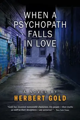 Keď sa zamiluje psychopat - When a Psychopath Falls in Love