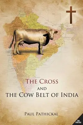 Kríž a kravský pás Indie - The Cross and the Cow Belt of India
