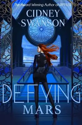 Vzdorovanie Marsu - Defying Mars
