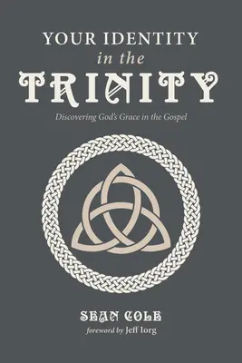 Tvoja identita v Trojici - Your Identity in the Trinity