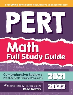 Úplná študijná príručka k testom PERT z matematiky: Komplexný prehľad + cvičné testy + online zdroje - PERT Math Full Study Guide: Comprehensive Review + Practice Tests + Online Resources