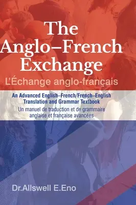 Anglo-francúzska výmena - The Anglo-French Exchange