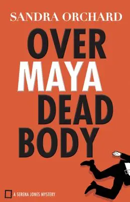 Nad mŕtvym telom Maya - Over Maya Dead Body