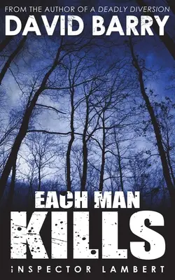 Každý človek zabíja - Each Man Kills