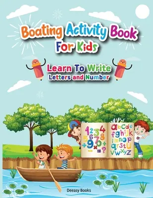 Kniha s aktivitami pre deti - naučte sa písať písmená a čísla - Boating Activity Book For Kids-Learn to Write Letters and Number