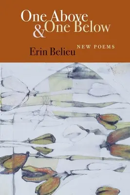 Jeden nad a jeden pod: Nové básne - One Above & One Below: New Poems