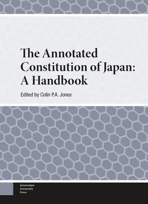 Ústava Japonska s poznámkami: A Handbook - The Annotated Constitution of Japan: A Handbook