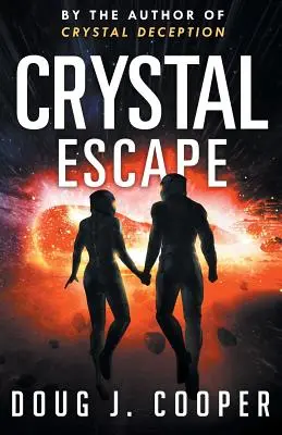 Krištáľový útek - Crystal Escape