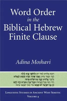 Poradie slov v biblickej hebrejčine vo finitnej vete - Word Order in the Biblical Hebrew Finite Clause