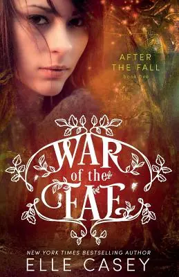 Vojna fae (kniha 5, Po páde) - War of the Fae (Book 5, After the Fall)