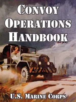 Príručka pre operácie v konvoji - Convoy Operations Handbook