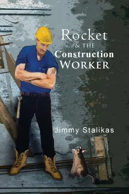 Raketa a stavebný robotník - Rocket & the Construction Worker