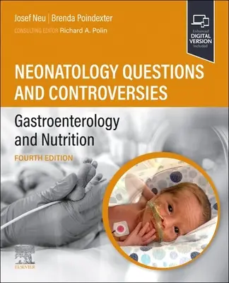 Neonatologické otázky a kontroverzie: Gastroenterológia a výživa - Neonatology Questions and Controversies: Gastroenterology and Nutrition