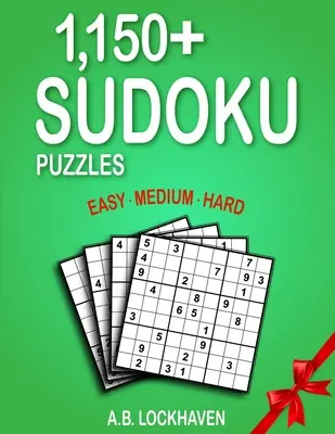 1 150+ hádaniek sudoku: Ľahké, stredne ťažké, ťažké - 1,150+ Sudoku Puzzles: Easy, Medium, Hard
