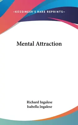 Mentálna príťažlivosť - Mental Attraction