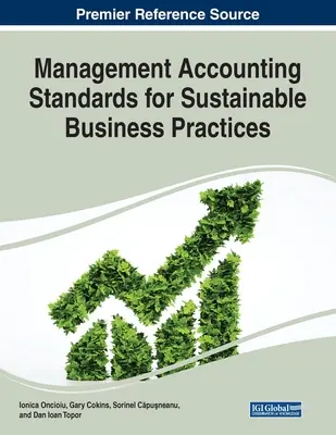 Štandardy manažérskeho účtovníctva pre udržateľné podnikateľské postupy - Management Accounting Standards for Sustainable Business Practices