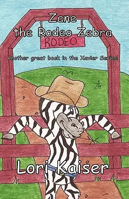 Zane Rodeo Zebra - Zane the Rodeo Zebra